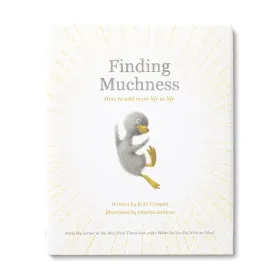 "Finding Muchness" Book