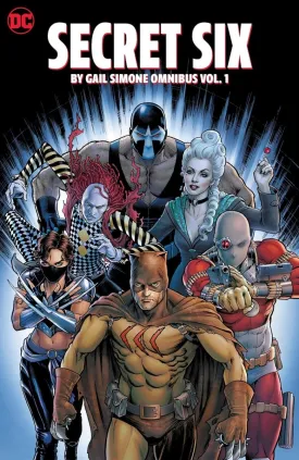 Secret Six By Gail Simone Omnibus HC Vol 01 *OOP*